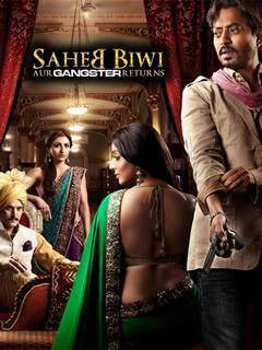 Saheb Biwi Aur Gangster Returns
